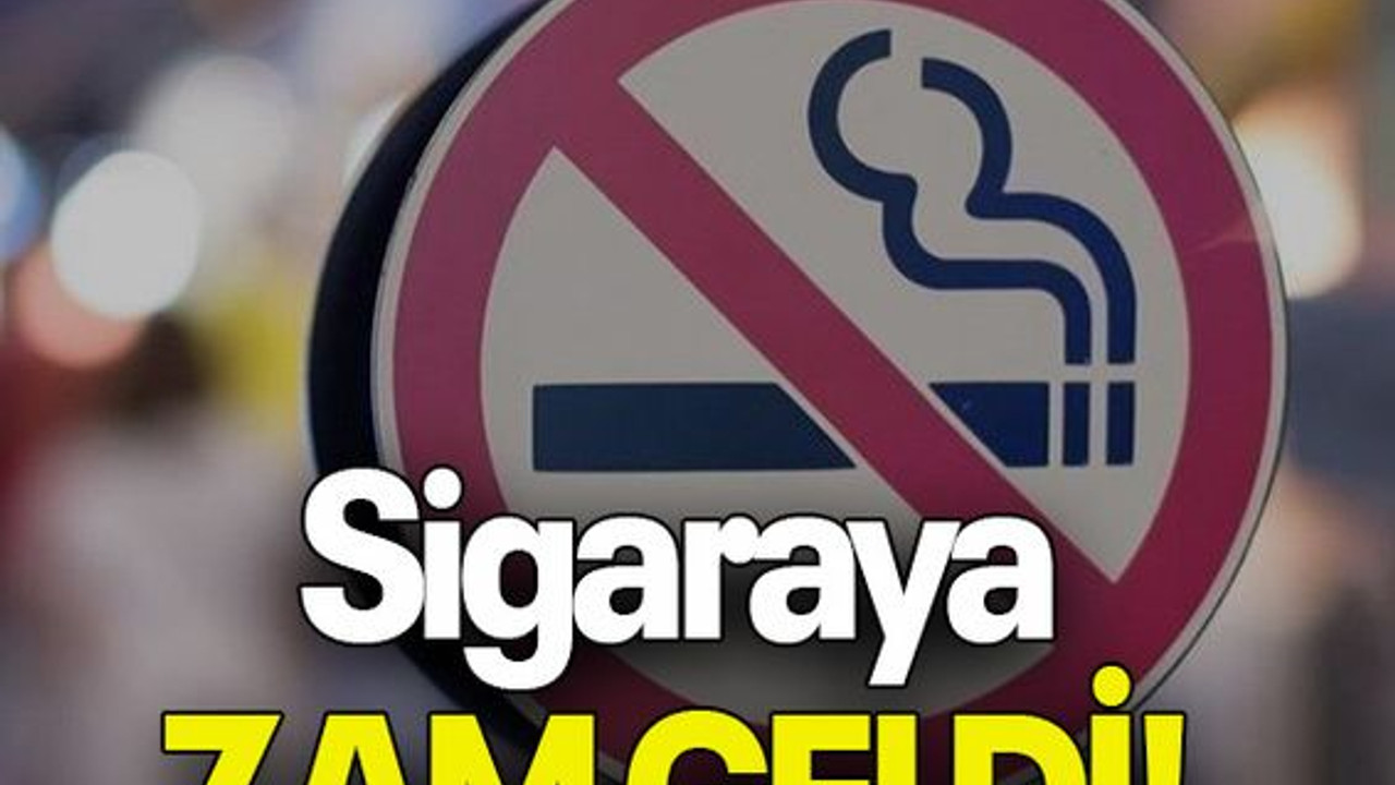 Sigaraya zam geldi!